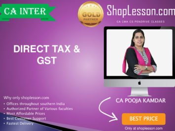 CA Intermediate Taxation (DT & GST Regular Course By CA Pooja Kamdar For Nov 2020 Onwards Video Lecture + Study Material