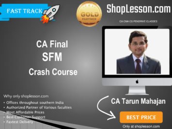 CA Final New Syllabus SFM Crash Course By CA Tarun Mahajan For May 2020 & Nov 2020 Video Lecture + Study Material