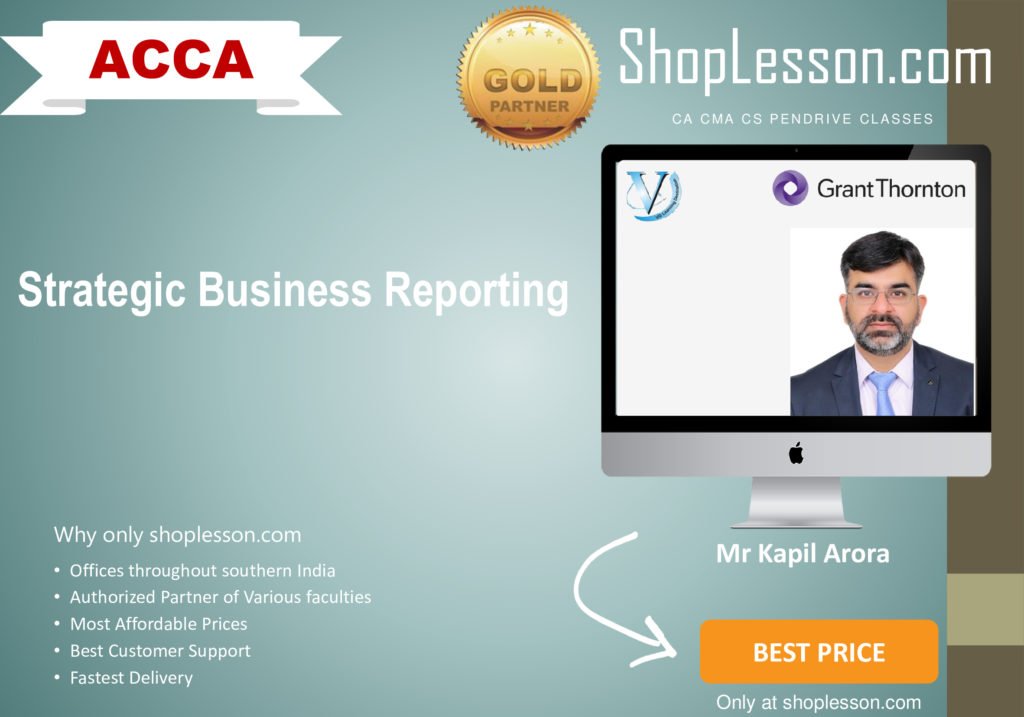 ACCA By VGLD - Strategic Business Reporting By Mr Kapil Arora In Google ...