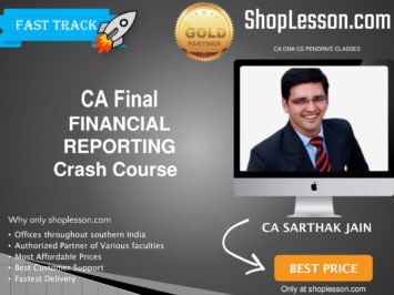 CA Final New Syllabus FR Crash Course By CA Sarthak Jain For May 2020 & Nov 2020 Video Lecture + Study Material