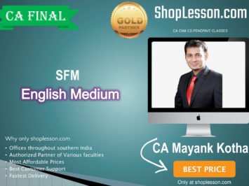 CA Final SFM New Syllabus In English Full Course : Video Lecture + Study Material By CA Mayank Kothari (Nov. 2020 & Onwards)