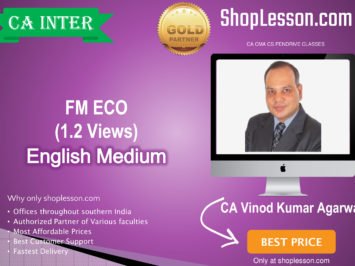 CA Inter FM ECO Regular Course In English 1.2 Views : Video Lecture + E Book By CA Vinod Kumar Agarwal (For For May 2020 & Nov. 2020)